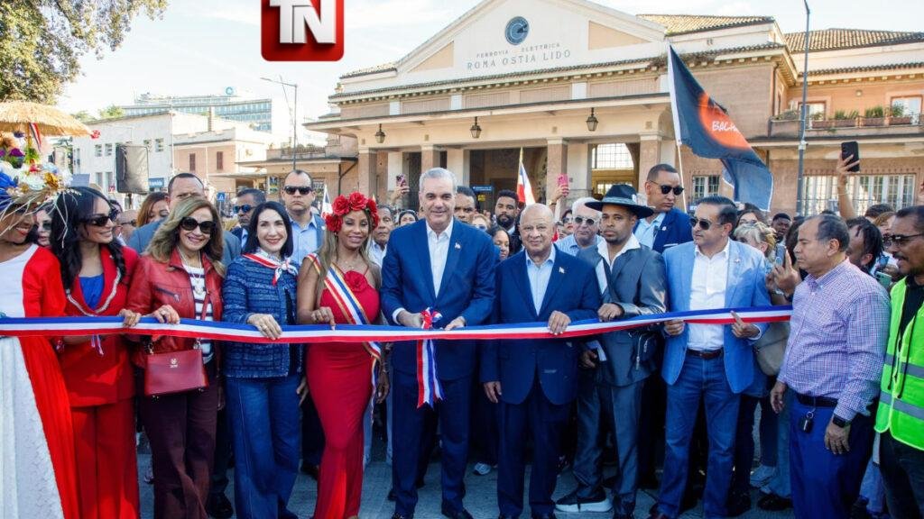 Presidente Abinader inaugura la Parada Dominicana en Roma y resalta el orgullo patrio, el espíritu emprendedor y los aportes de la diáspora dominicana en Italia